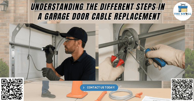 College Station, TX Garage Doors: Comparing Strengths and Weaknesses of Different Materials 4 Understanding the Different Steps in a Garage Door Cable Replacement - The Knoll Garage Doors