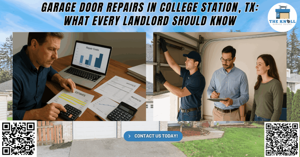 Garage Door Repairs in College Station, TX: What Every Landlord Should Know 1 Garage Door Repairs in College Station, TX: What Every Landlord Should Know - The Knoll Garage Doors