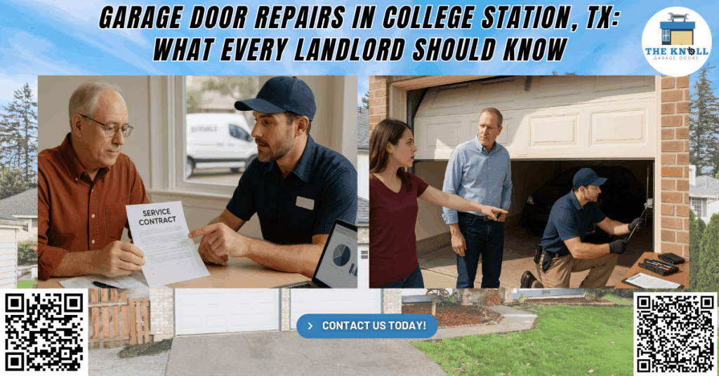 Garage Door Repairs in College Station, TX: What Every Landlord Should Know 1 Garage Door Repairs in College Station, TX: What Every Landlord Should Know